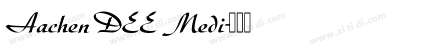 AachenDEE Medi字体转换